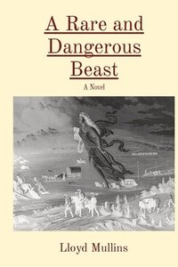 bokomslag Rare and Dangerous Beast