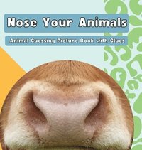 bokomslag Nose Your Animals