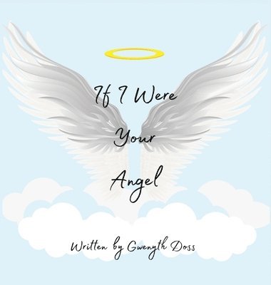 If I Were Your Angel 1