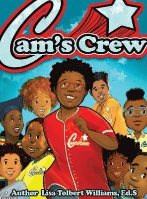 Cam's Crew 1