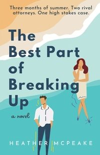 bokomslag The Best Part of Breaking Up