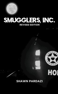 Shawn Pardazi - Smugglers, Inc., Häftad