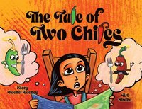 bokomslag Tale of Two Chiles