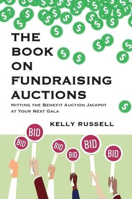 Kelly Russell - Book on Fundraising Auctions, Häftad