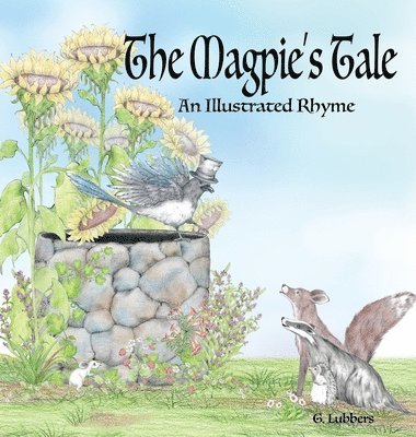 bokomslag The Magpie's Tale: An Illustrated Rhyme