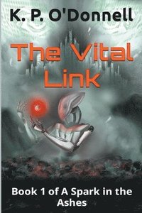 bokomslag The Vital Link
