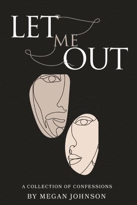 Let Me Out 1