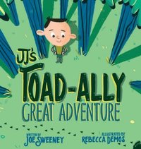 bokomslag JJ's Toad-Ally Great Adventure