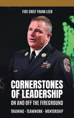 Frank Leeb - Cornerstones of Leadership, Inbunden