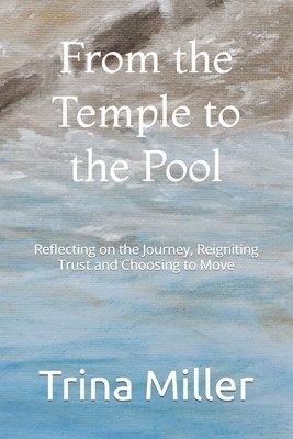 From the Temple to the Pool 1