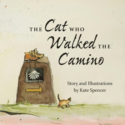 Kate Spencer - Cat who Walked the Camino, Häftad