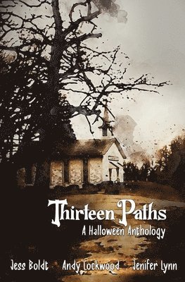 Thirteen Paths 1