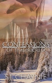 bokomslag Confessions of Timber Creek