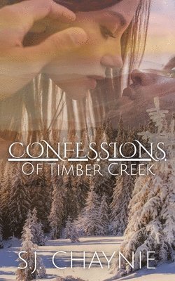 bokomslag Confessions of Timber Creek