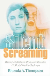 bokomslag Silent Screaming