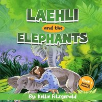 bokomslag Laehli & The Elephants, Making Friends EASY READER EDITION