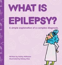 bokomslag What is Epilepsy?