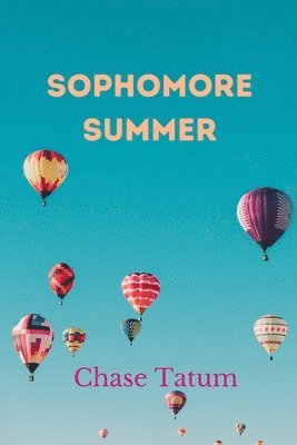 Sophomore Summer 1