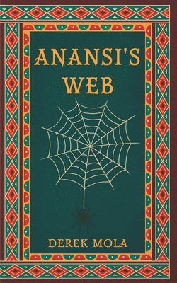 Anansi's Web 1
