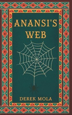 Anansi's Web