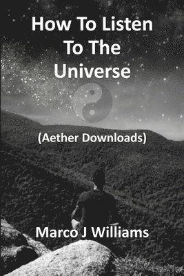 How to Listen to the Universe 1