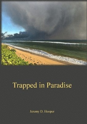 Trapped in Paradise 1