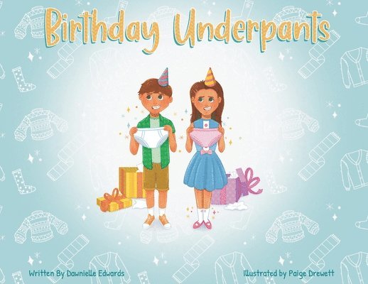 Birthday Underpants 1