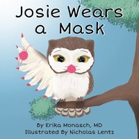bokomslag Josie Wears a Mask