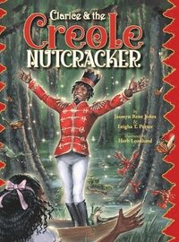 bokomslag Clarice & the Creole Nutcracker