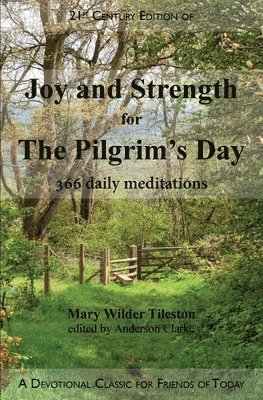 Joy and Strength for the Pilgrim's Day 1