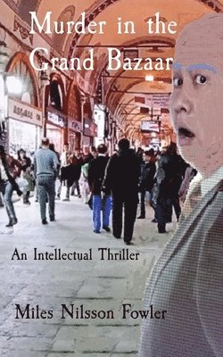 bokomslag Murder in the Grand Bazaar