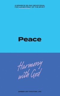 bokomslag Peace 30 Day Devotional Journal