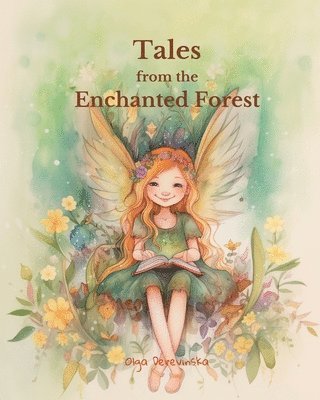 Tales from the Enchanted Forest 1