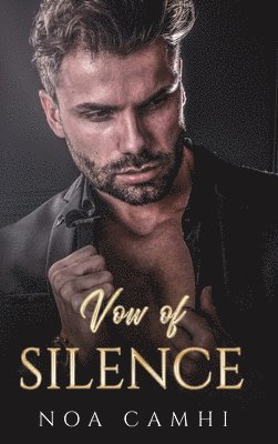 Noa Camhi - Vow of Silence, Inbunden