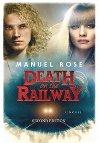 bokomslag Death on the Railway, Second Edition