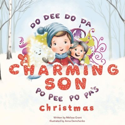 Melissa Grant - Do Dee Do Da Charming Son Po Pee Po Pa's Christmas, Häftad