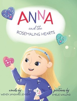 Anna and the Rosemaling Hearts 1