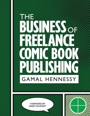 bokomslag Business of Freelance Comic Book Publishing