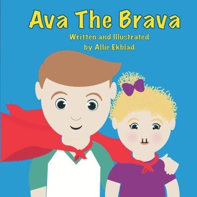 Ava The Brava 1