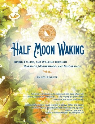 Half Moon Waking 1