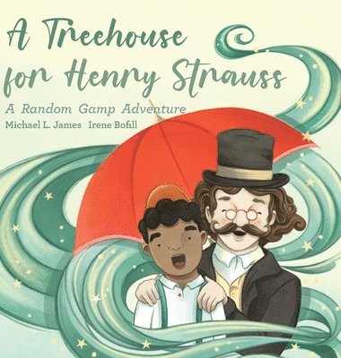 Michael L James - Treehouse for Henry Strauss, Inbunden