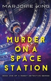 bokomslag Murder on a Space Station
