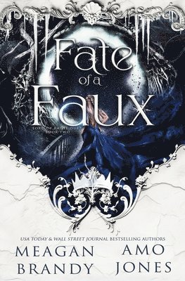 Fate of a Faux 1