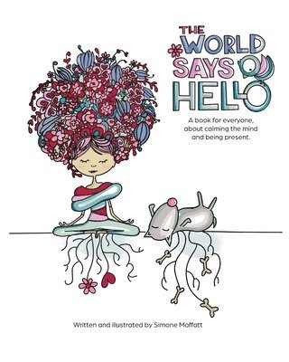 Simone Moffatt - World Says Hello, Häftad