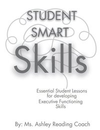 bokomslag Student Smart Skills - An Executive Functioning Boost