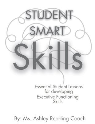 Student Smart Skills - An Executive Functioning Boost 1