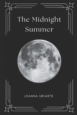 The Midnight Summer 1