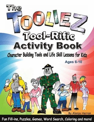 The Tooliez Tool-Rific Activity Book 1