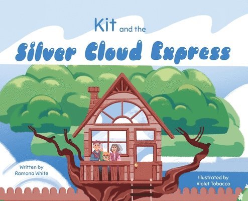 Kit and the Silver Cloud Express 1
