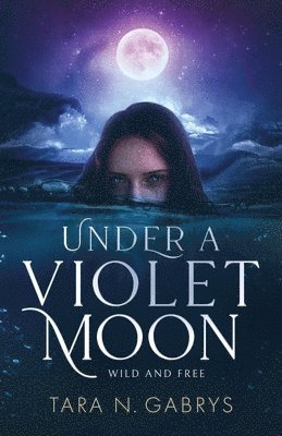 Under A Violet Moon 1